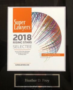 Heather D. Froy Super Lawyers 2018 Rising Stars plaque